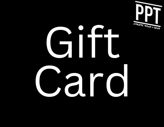 PPT ATHLETC WEAR GIFT CARD - PPT Athletic Wear 